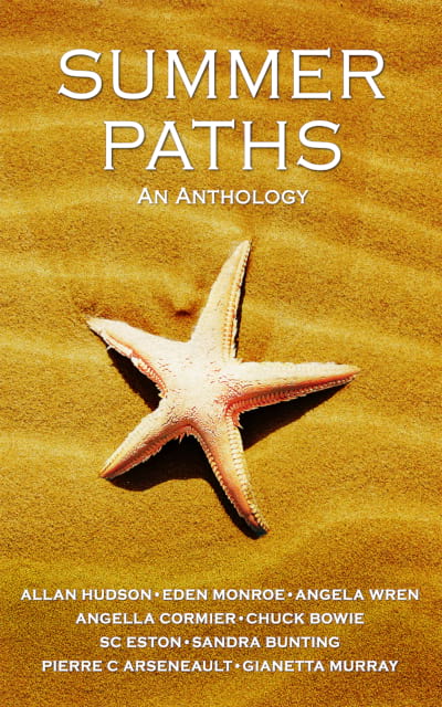 #4 - Summer Paths: An Anthology